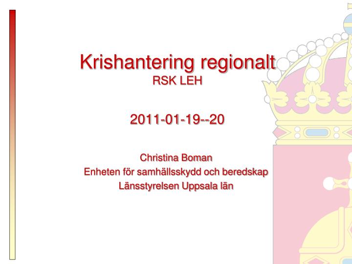 krishantering regionalt rsk leh 2011 01 19 20