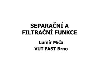 separa n a filtra n funkce