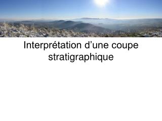 interpr tation d une coupe stratigraphique