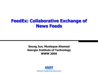 FeedEx: Collaborative Exchange of News Feeds