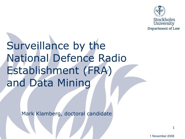 surveillance by the national defence radio establishment fra and data mining