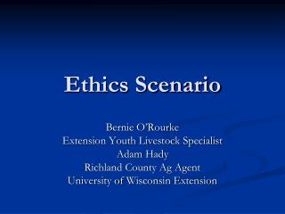 Ethics Scenario