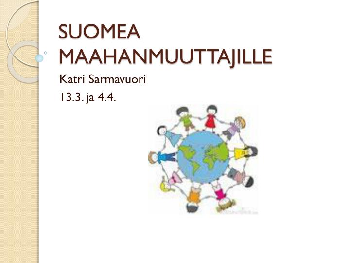 suomea maahanmuuttajille