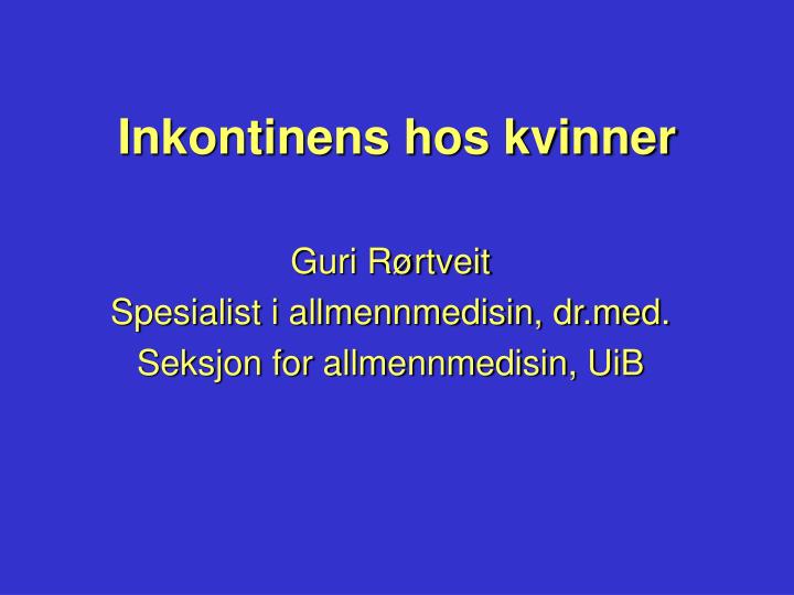 inkontinens hos kvinner