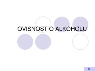 ovisnost o alkoholu