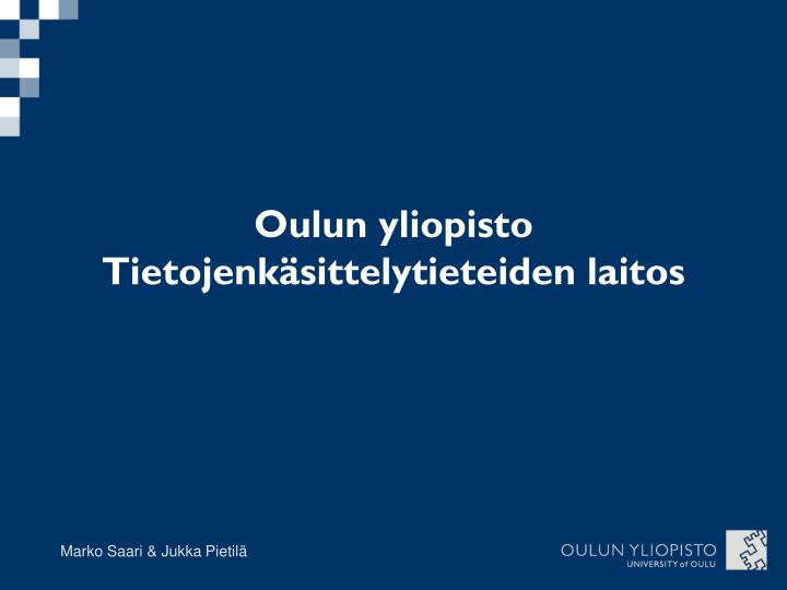 oulun yliopisto tietojenk sittelytieteiden laitos