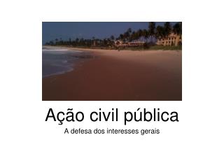 a o civil p blica