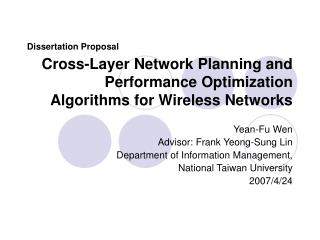 Cross-Layer Network Planning and Performance Optimization Algorithms for Wireless Networks