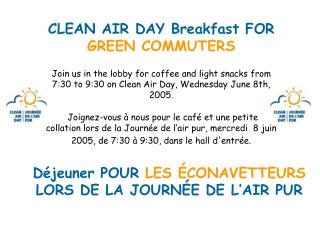 CLEAN AIR DAY Breakfast FOR GREEN COMMUTERS