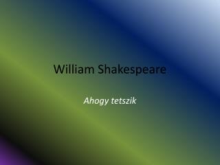 william shakespeare