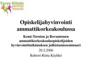 opiskelijahyvinvointi ammattikorkeakoulussa