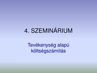 4 szemin rium