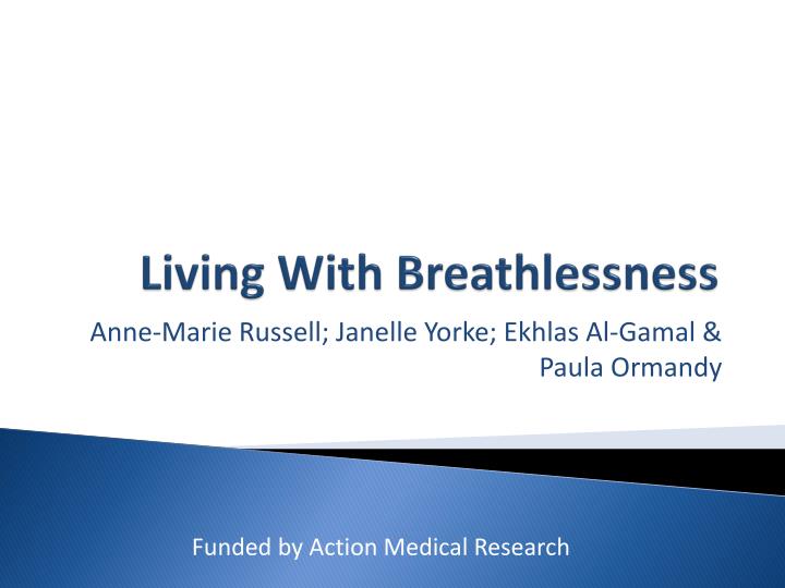 living with breathlessness