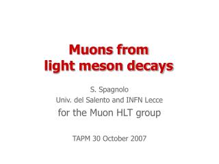 Muons from light meson decays