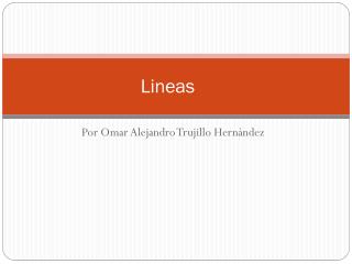 lineas