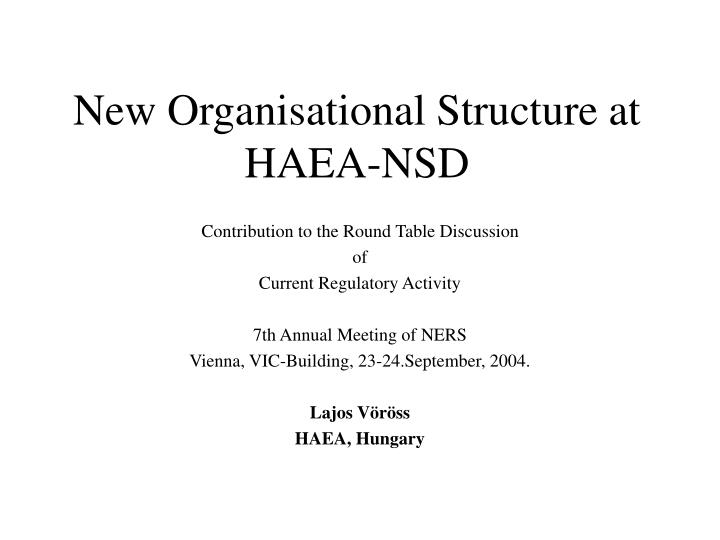 new organisational structure at haea nsd