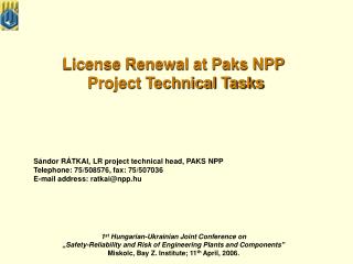 License Renewal at Paks NPP Project Technical Tasks