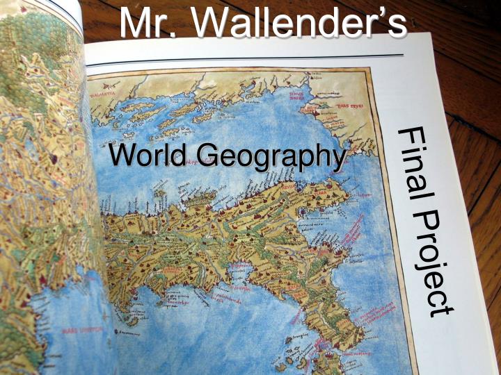 mr wallender s