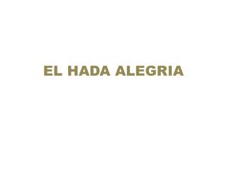 el hada alegria
