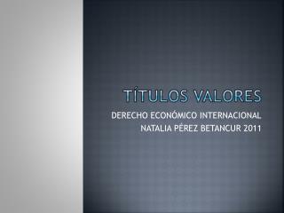 t tulos valores