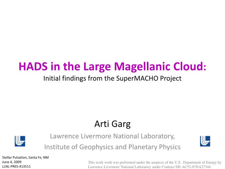 hads in the large magellanic cloud initial findings from the supermacho project