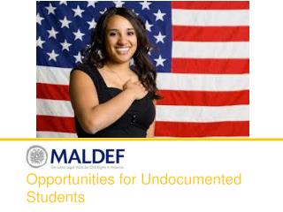 Opportunities for Undocumented Students