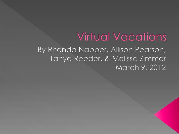 virtual vacations