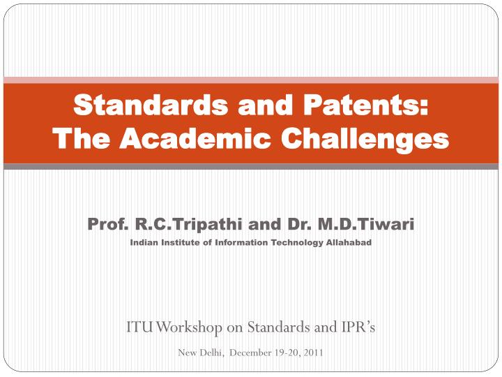 standards and patents the academic challenges