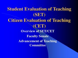 student evaluation of teaching set citizen evaluation of teaching cet