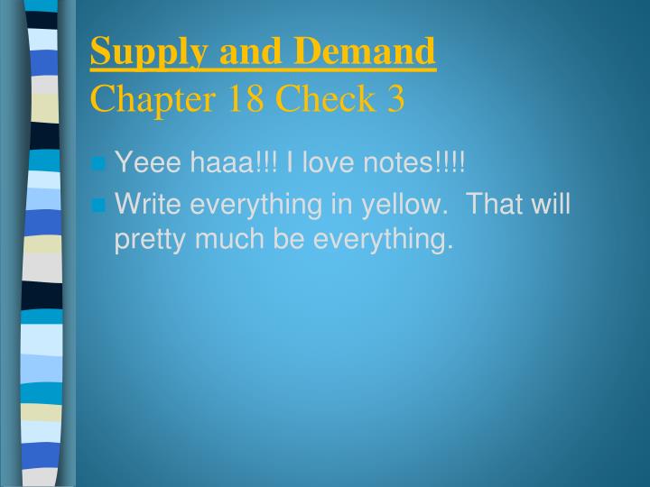 supply and demand chapter 18 check 3