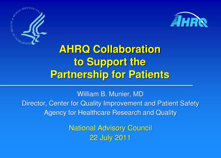 ahrq collaboration to support the partnership for patients