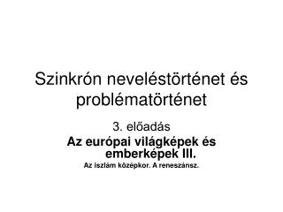 szinkr n nevel st rt net s probl mat rt net