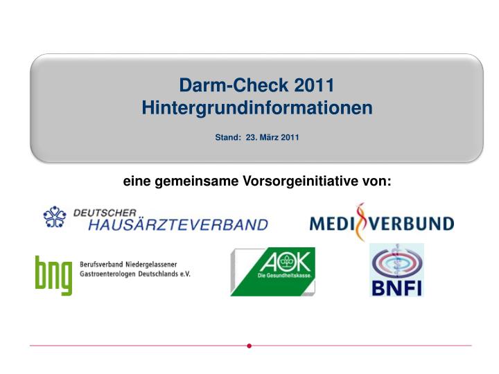 darm check 2011 hintergrundinformationen