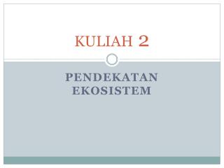kuliah 2