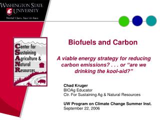 Biofuels and Carbon