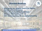 Standardisation - slide 1