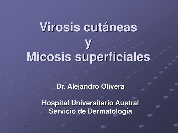 virosis cut neas y micosis superficiales