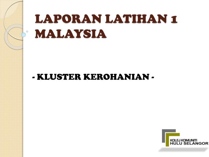 laporan latihan 1 malaysia