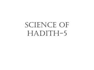 Science of Hadith-5