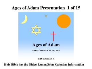 Ages of Adam Presentation 1 of 15