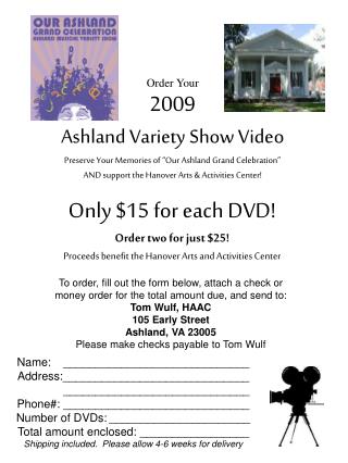 Order Your 2009 Ashland Variety Show Video