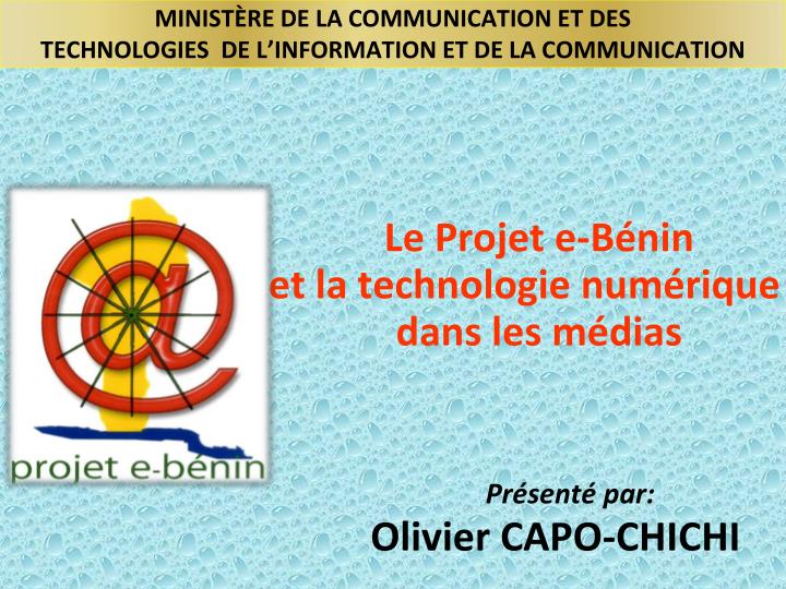 minist re de la communication et des technologies de l information et de la communication