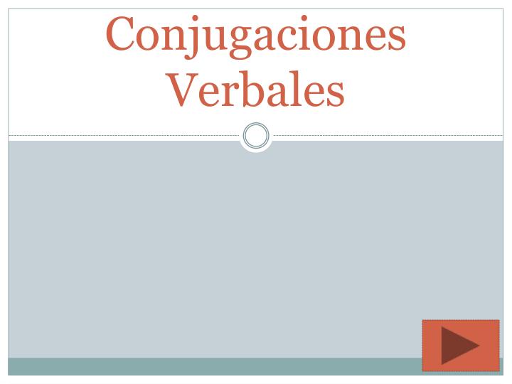 conjugaciones verbales