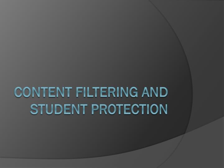 content filtering and student protection