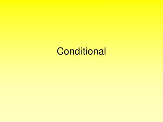 Conditional