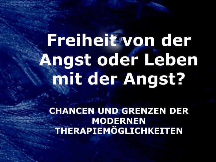 chancen und grenzen der modernen therapiem glichkeiten