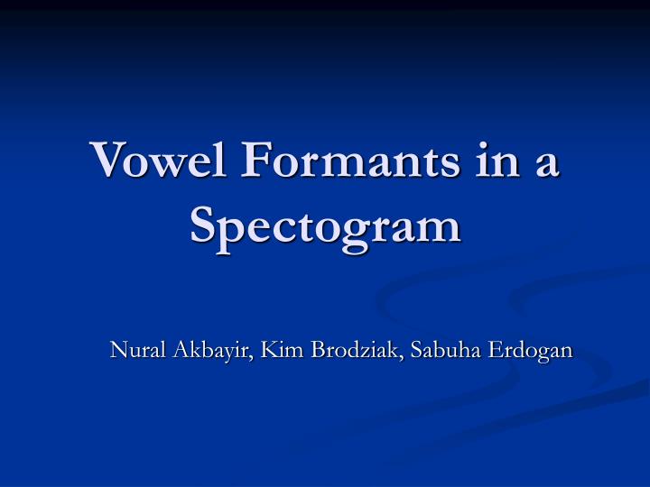 vowel formants in a spectogram