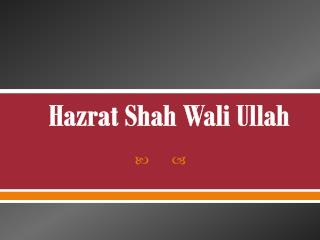 Hazrat Shah Wali Ullah
