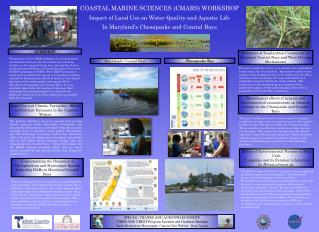 COASTAL MARINE SCIENCES (CMARS) WORKSHOP Impact of Land Use on Water Quality and Aquatic Life