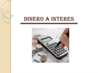 dinero a interes